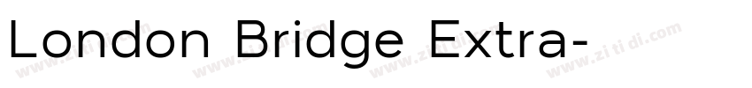 London Bridge Extra字体转换